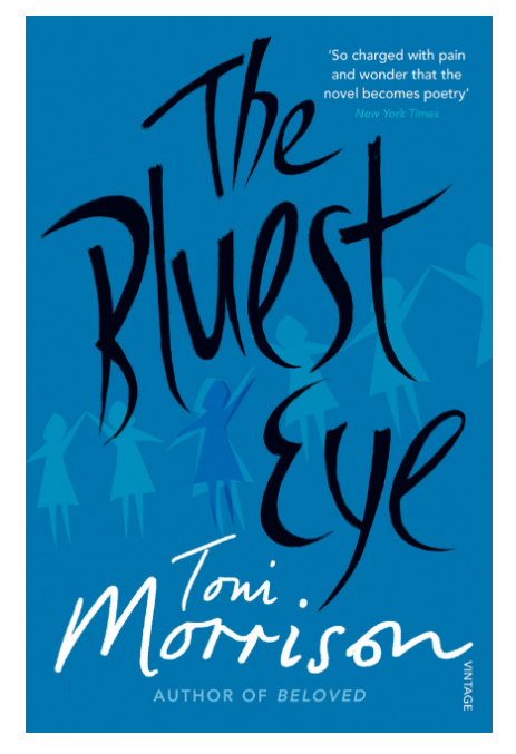 Book Review : The Bluest Eye By Toni Morrison - Life, My Way